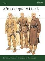 Afrikakorps 1941–43 - Gordon Williamson - cover