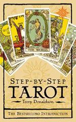 Step by Step Tarot: The Best-Selling Introduction