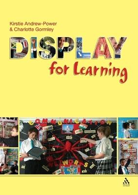 Display for Learning - Kirstie Andrew-Power,Charlotte Gormley - cover