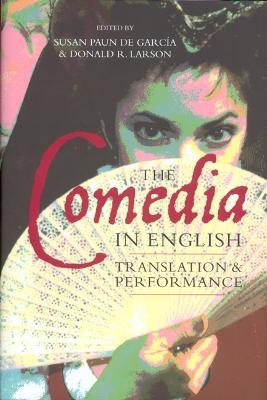 The Comedia in English: Translation and Performance - cover
