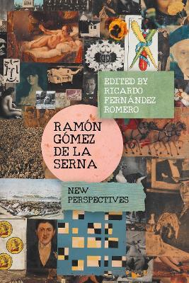 Ramón Gómez de la Serna: New Perspectives - cover