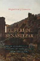 El ferí de Benastepar, o los moros de Sierra Bermeja: Edición, Introducción y notas de Javier Muñoz de Morales Galiana y Daniel Muñoz Sempere - cover