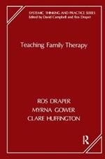 Teaching Family Therapy