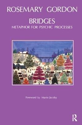 Bridges: Metaphor for Psychic Processes - Rosemary Gordon - cover