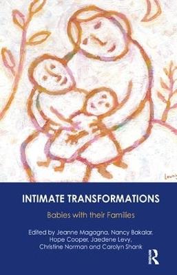 Intimate Transformations: Babies with their Families - cover