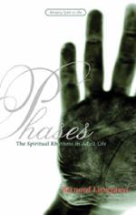 Phases: The Spiritual Rhythms of Adult Life