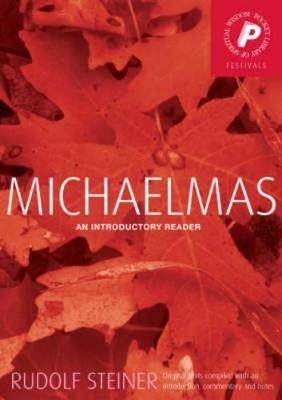Michaelmas: An Introductory Reader - Rudolf Steiner - cover
