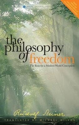 The Philosophy of Freedom: The Basis for a Modern World Conception - Rudolf Steiner - cover