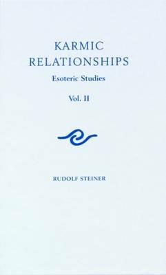 Karmic Relationships: Esoteric Studies - Rudolf Steiner - cover
