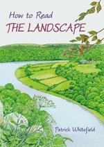 How to Read the Landscape