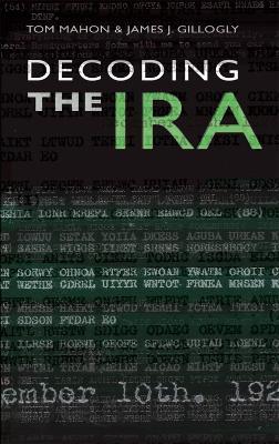 Decoding The IRA - Tom Mahon - cover