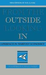 From the Outside Looking In: Experiences in Barefoot Economics