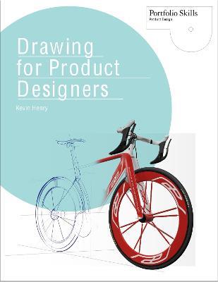 Drawing for Product Designers - Kevin Henry - cover
