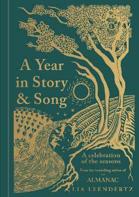 A Year in Story and Song: A Celebration of the Seasons - Lia Leendertz - cover