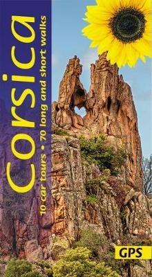 Corsica Sunflower Guide: 70 long and short walks with detailed maps and GPS; 10 car tours with pull-out map - Noel Rochford - cover