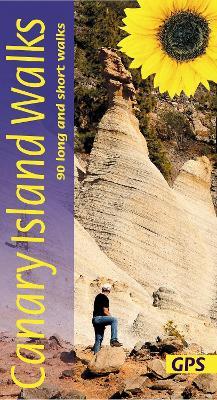 Canary Islands Walks Sunflower Guide: 80 long and short walks on the Canary Islands - Noel Rochford - cover
