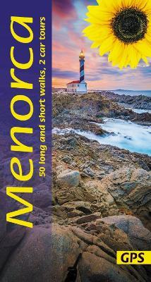 Menorca Sunflower Walking Guide: 50 long and short walks and 2 car tours - Rodney Ansell - cover