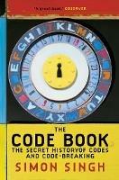 The Code Book: The Secret History of Codes and Code-Breaking - Simon Singh - cover