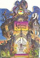 Ghoul School: A Wickedly Scary Pop-up Book