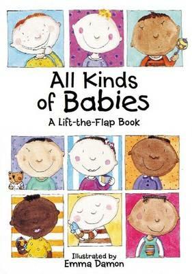 All Kinds of Babies: A Lift-the-Flap Book with Mobile - cover