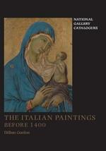 The Italian Paintings Before 1400