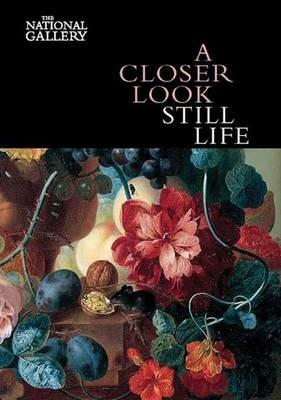 A Closer Look: Still Life - Erika Langmuir - cover