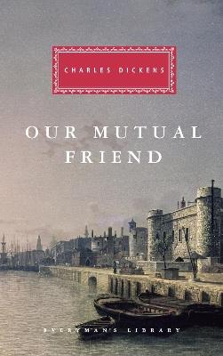 Our Mutual Friend - Charles Dickens - cover