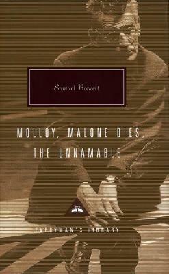Samuel Beckett Trilogy: Molloy, Malone Dies and The Unnamable - Samuel Beckett - cover