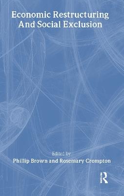 Economic Restructuring And Social Exclusion: A New Europe? - cover