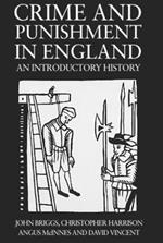Crime And Punishment In England: An Introductory History