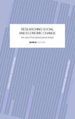 Researching Social and Economic Change: The Uses of Household Panel Studies - cover