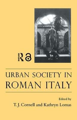 Urban Society In Roman Italy - cover