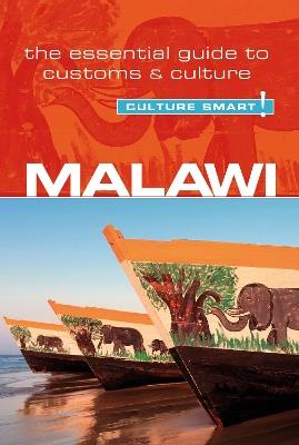 Malawi - Culture Smart!: The Essential Guide to Customs & Culture - Kondwani Bell Munthali - cover