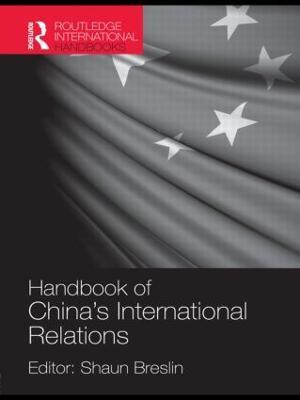 Handbook of China's International Relations - cover
