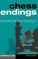 Chess Endings: Essential Knowledge - IU. Averbakh - cover