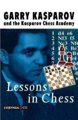 Lessons in Chess - Garry Kasparov - cover