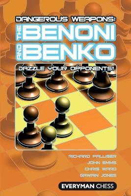 The Benoni and Benko - Richard Palliser,John Emms,Chris Ward - cover