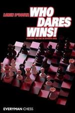 Who Dares Wins!: Attacking the King on Opposite Sides