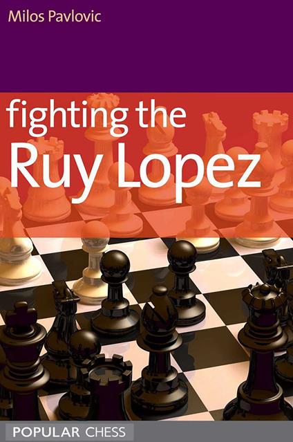 Fighting the Ruy Lopez