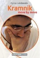 Kramnik: Move by Move - Cyrus Lakdawala - cover