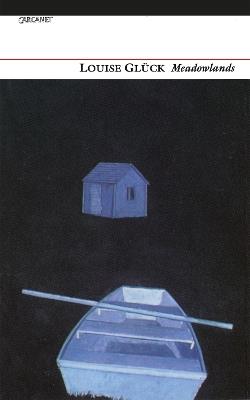 Meadowlands - Louise Gluck - cover