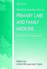 The Principles and Practice of Primary Care and Family Medicine: Asia-Pacific Perspectives