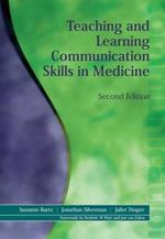 Teaching and Learning Communication Skills in Medicine