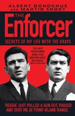 Enforcer, The: Secrets of My Life with the Krays