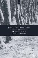 Thomas Boston: His Life & Times