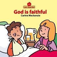 God Is Faithful Board Book - Carine MacKenzie - cover