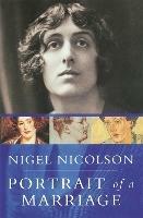 Portrait Of A Marriage: Vita Sackville-West and Harold Nicolson - Nigel Nicolson,Vita Sackville-West - cover