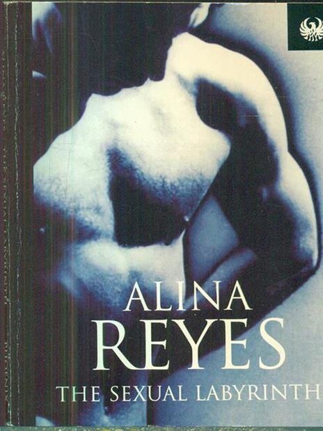 The sexual labyrinth - Alina Reyes - copertina