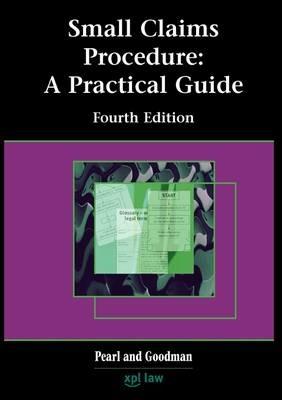 Small Claims Procedure: a Practice Guide - Patricia Pearl,Andrew Goodman - cover