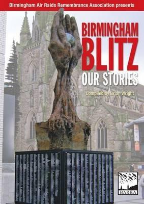 Birmingham Blitz: Our Stories - cover